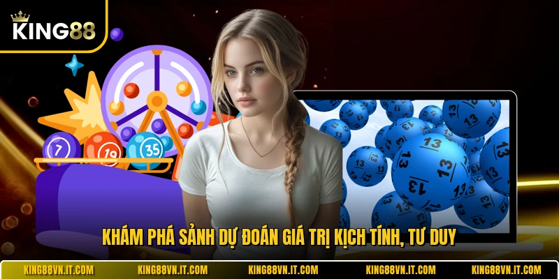 Khám phá sảnh dự đoán giá trị kịch tính, tư duy