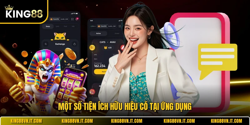 Một số tiện ích hữu hiệu có tại ứng dụng
